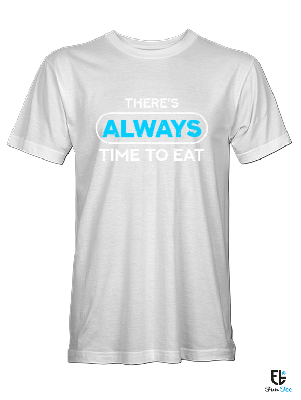 There´s Always Time To Eat